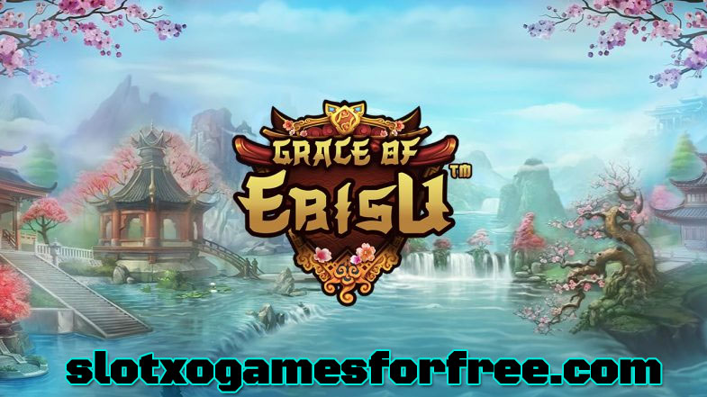 Ulasan Slot Grace Of Ebisu – Sensasi Bermain Seru!